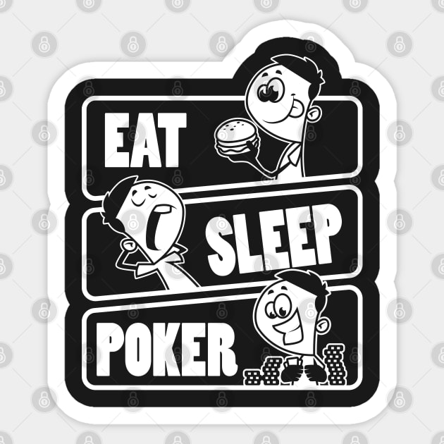 Eat Sleep Poker - Blackjack Card Game gift product Sticker by theodoros20